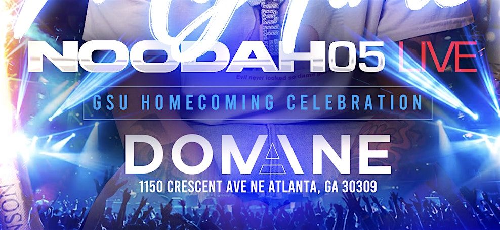 NOODAH05 & FRIENDS LIVE - GSU HOMECOMING CELEBRATION