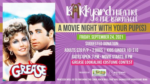 Barkyard Theatre Featuring "Grease"!