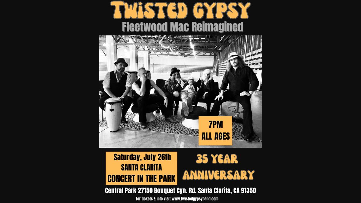 FLEETWOOD MAC TRIBUTE Twisted Gypsy at Santa Clarita Summer Concert Series