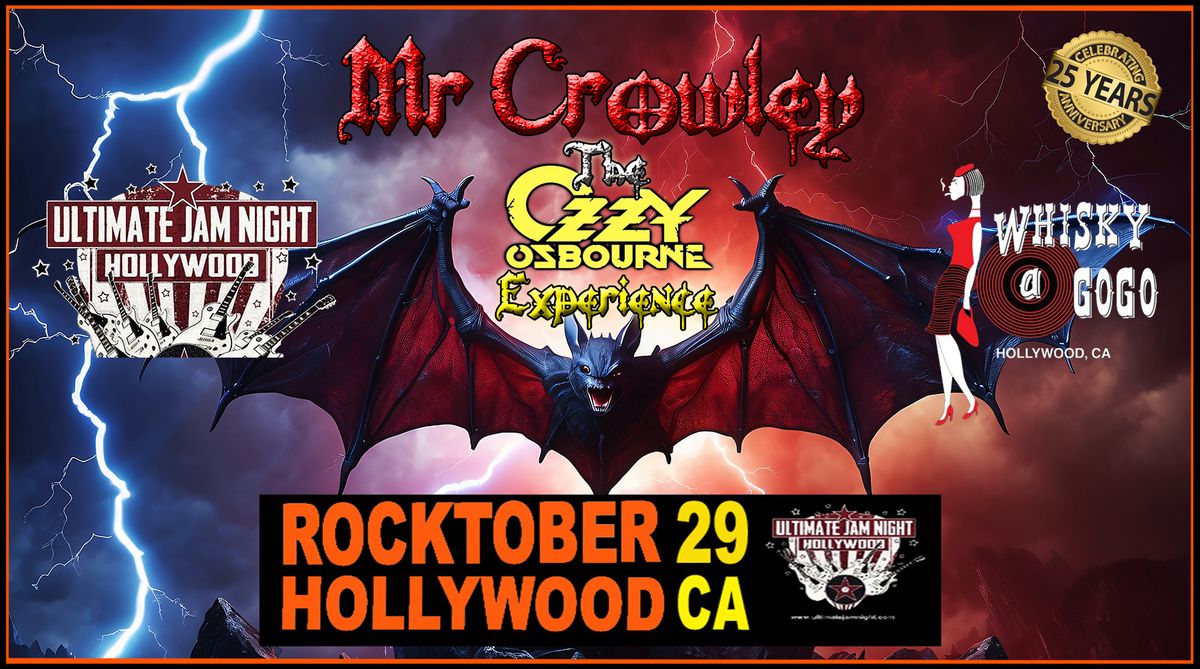 Ultimate Jam Night and Whisky a Go Go presents Mr Crowley's Ozzy Experience!