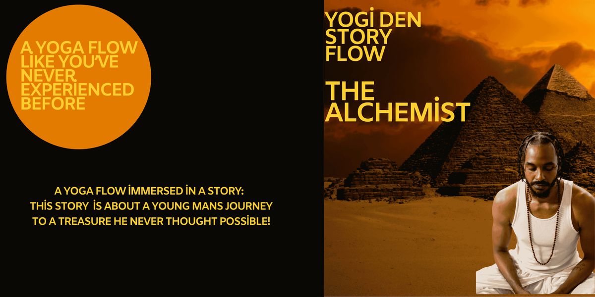 Yogi Den Story Flow: The Alchemist