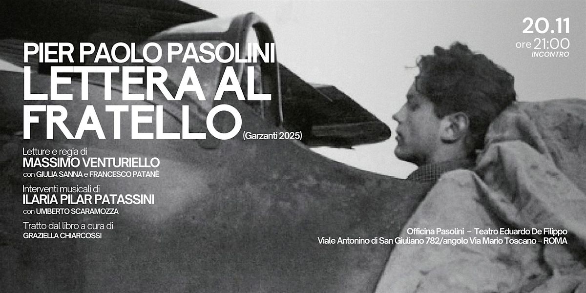 Pier Paolo Pasolini - Lettera al fratello