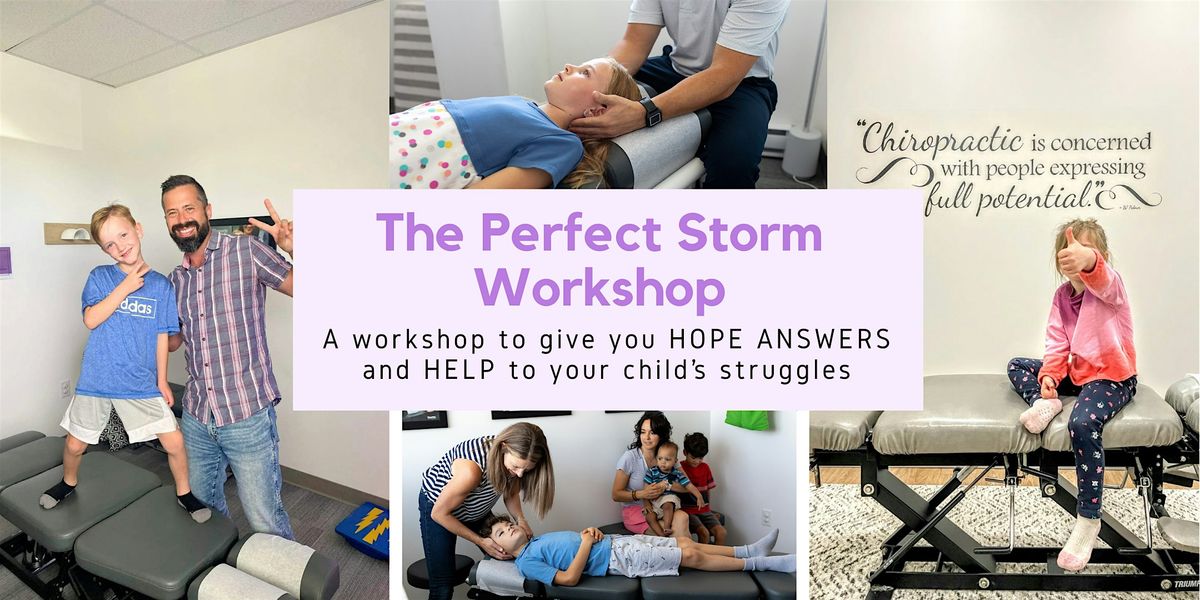 The Perfect Storm - FREE ADHD, Anxiety, ASD, Sensory Workshop