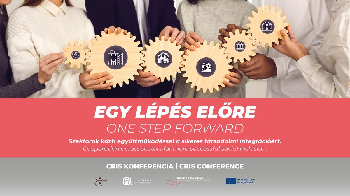 [TELTH\u00c1Z!] Egy l\u00e9p\u00e9s el\u0151re \/ One step forward ? CRIS konferencia \/ CRIS conference