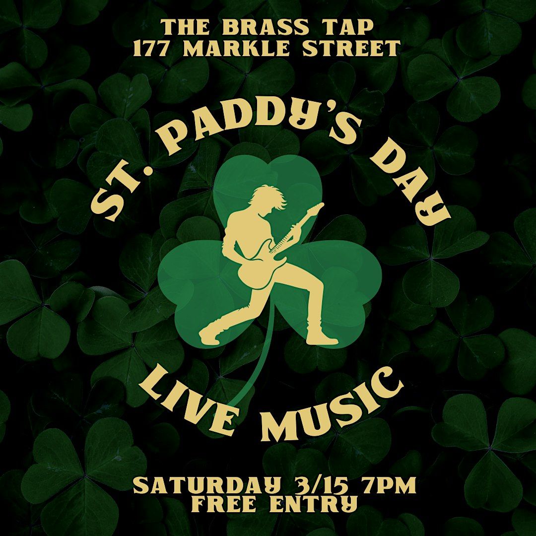 LIVE MUSIC ST PADDYS DAY- FREE ENTRY