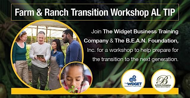 Montgomery AL Farm & Ranch Transition Workshop  TIP