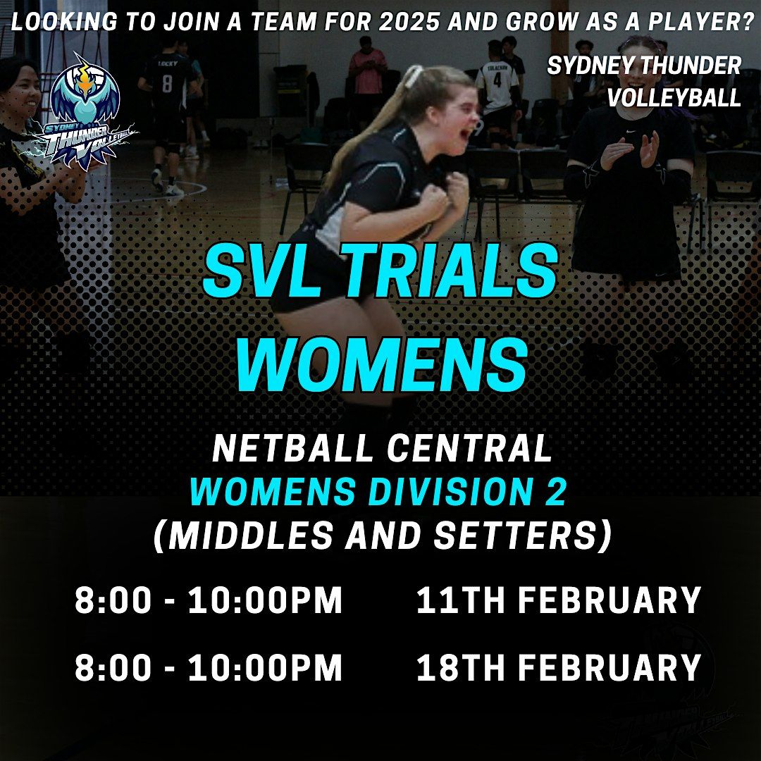 SVL Tryouts - Womens Div 2 Sydney Volleyball League Trials - Sydney Thunder