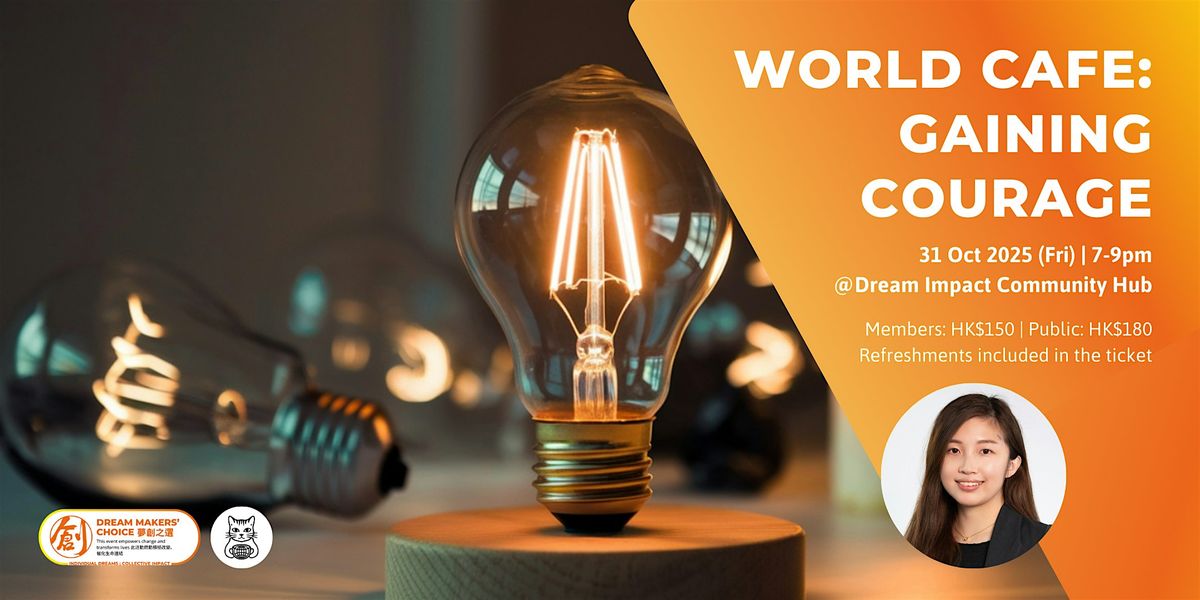 World Cafe: Gaining Courage