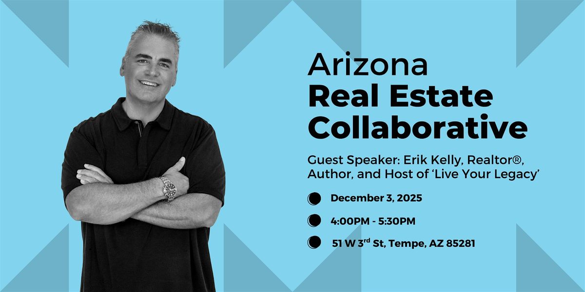 Arizona Real Estate Collaborative, 12.03.2025
