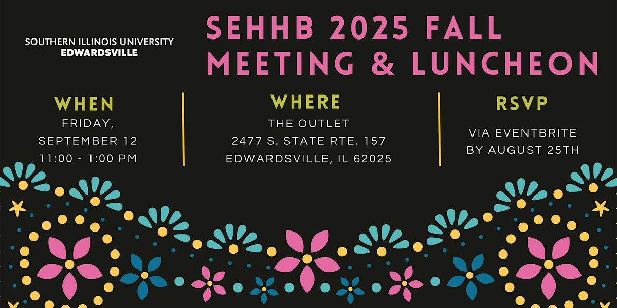 SEHHB 2025 Fall Meeting & Luncheon