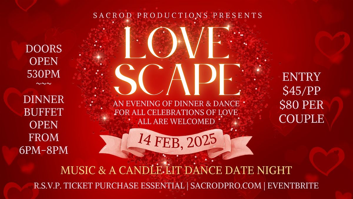 Love Scape Dinner and Dance