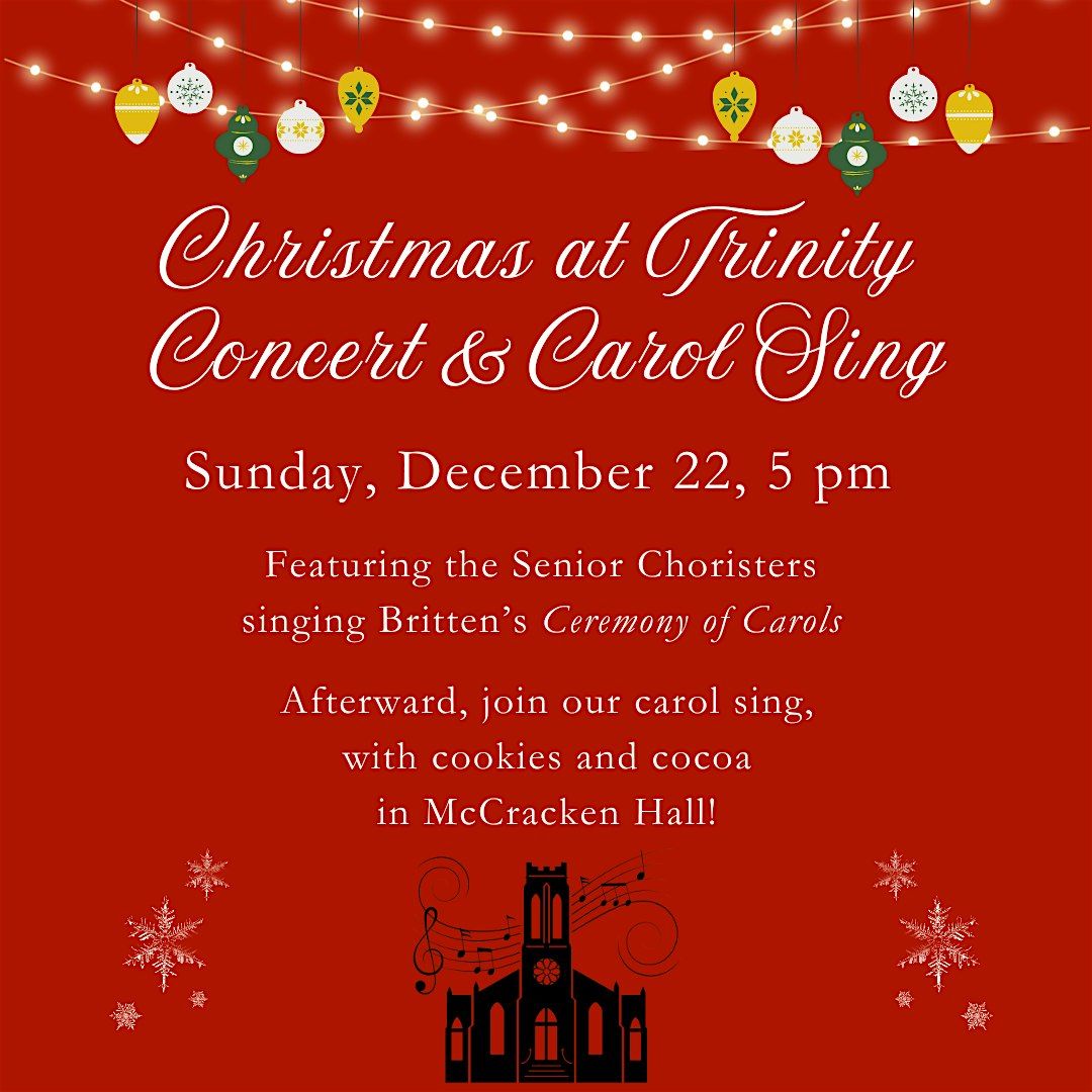 Christmas at Trinity Concert and Carol Sing