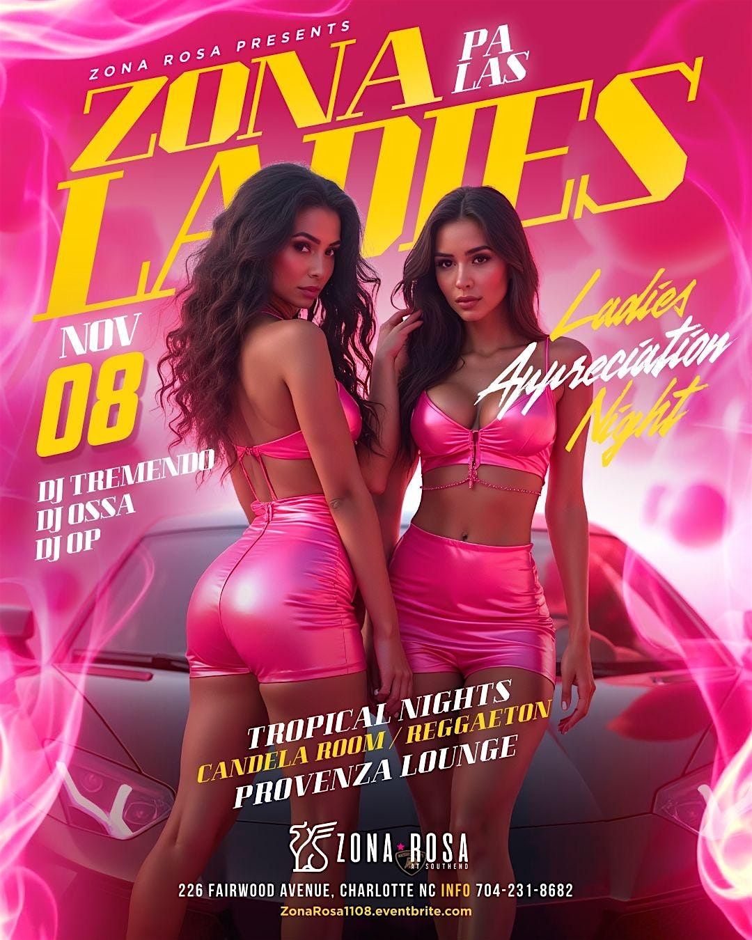 Zona Pa Las Ladies |  LATIN FRIDAYS at Zona Rosa