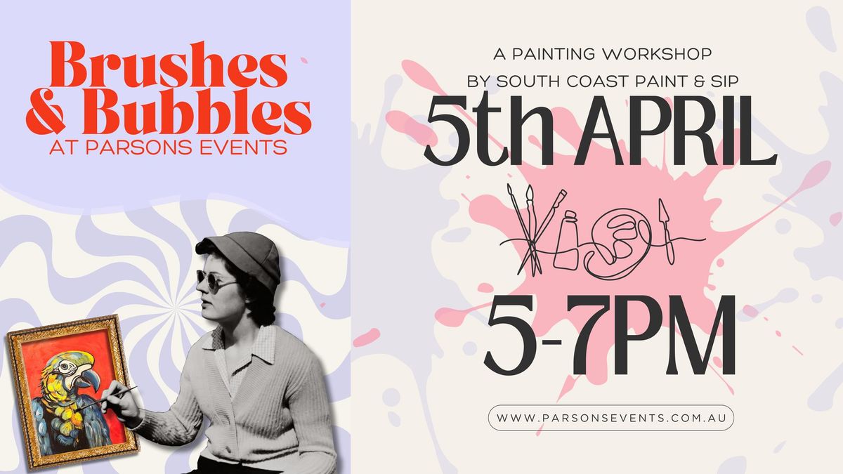 Bubbles & Brushes at Parsons Events