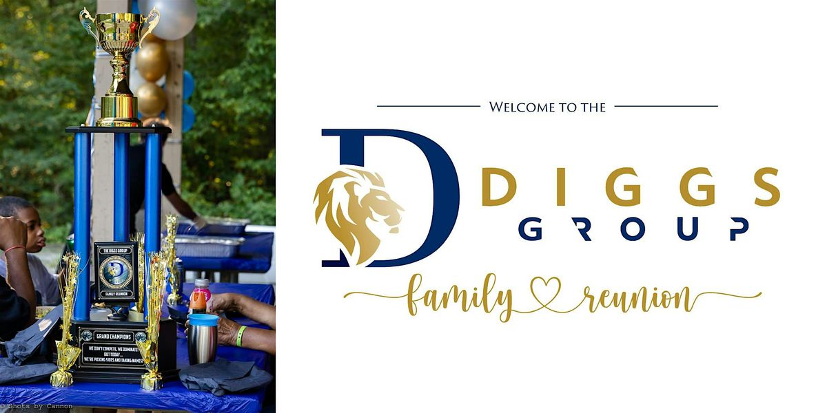 The Diggs Group Family Reunion