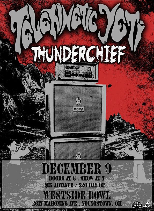 Telekinetic Yeti\/Thunderchief