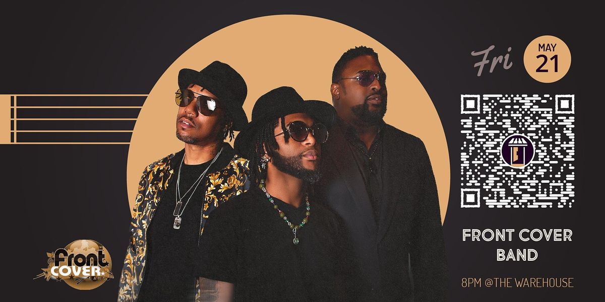 FRONT COVER BAND, The Warehouse, Fort Worth, 21 May 2021