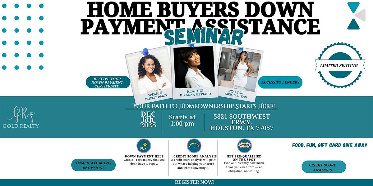 Down Payment Assistance-Keys to Homeownership: First-Time Buyer Seminar
