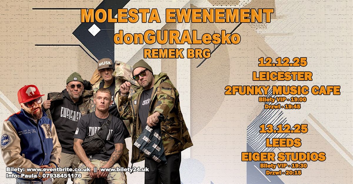 Molesta i donGURALesko LEICESTER