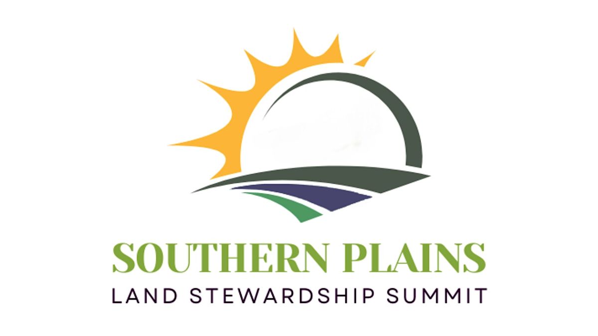 Southern Plains Land Stewardship Summit