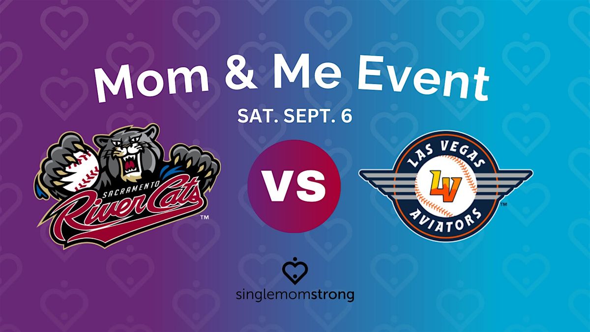 SMS Mom & Me Event at the Sacramento River Cats game!
