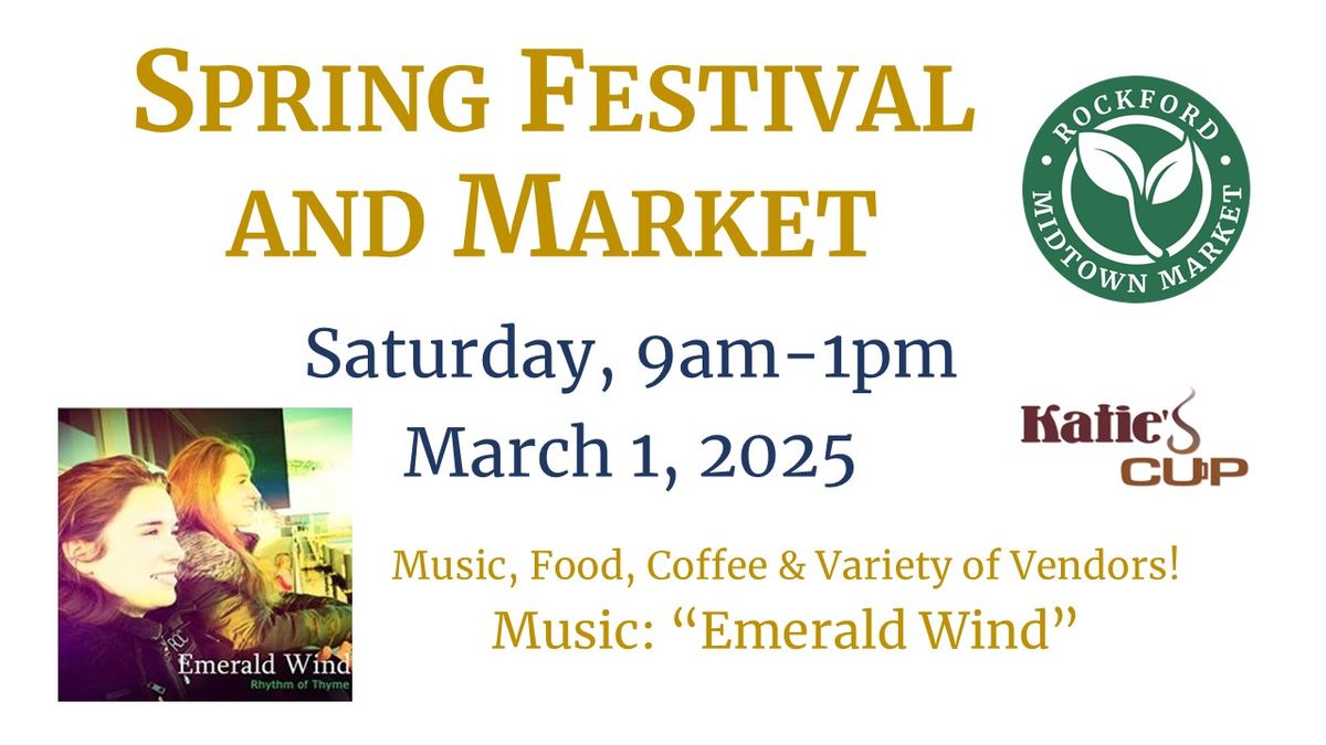 Spring Festival & Market with Music by the Emerald Wind Family