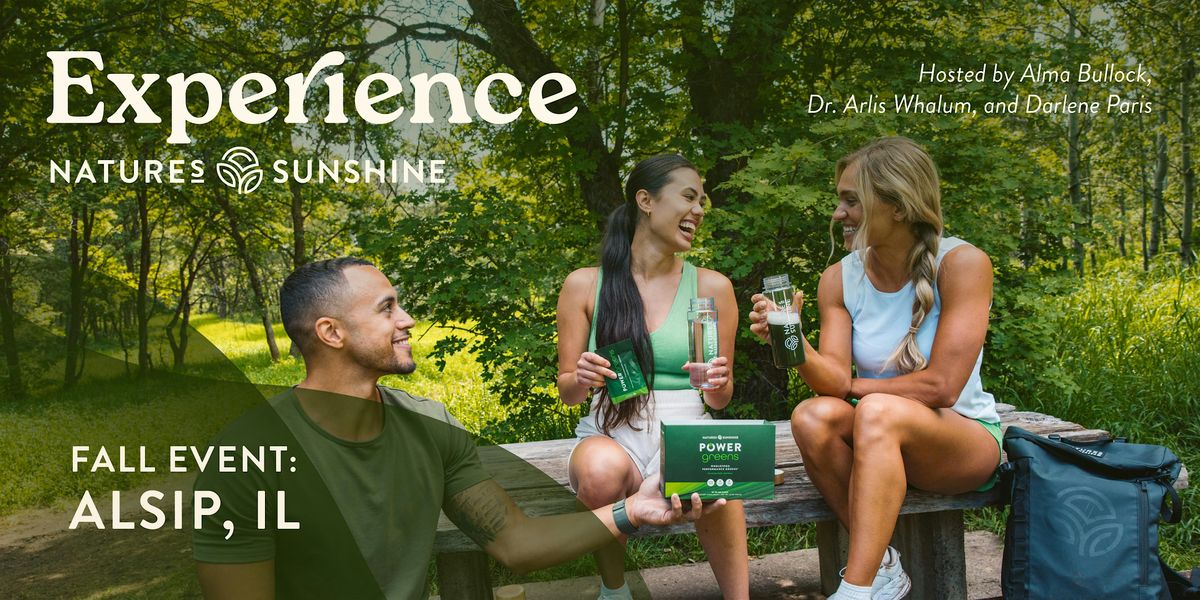 Experience Nature's Sunshine - Alsip, IL