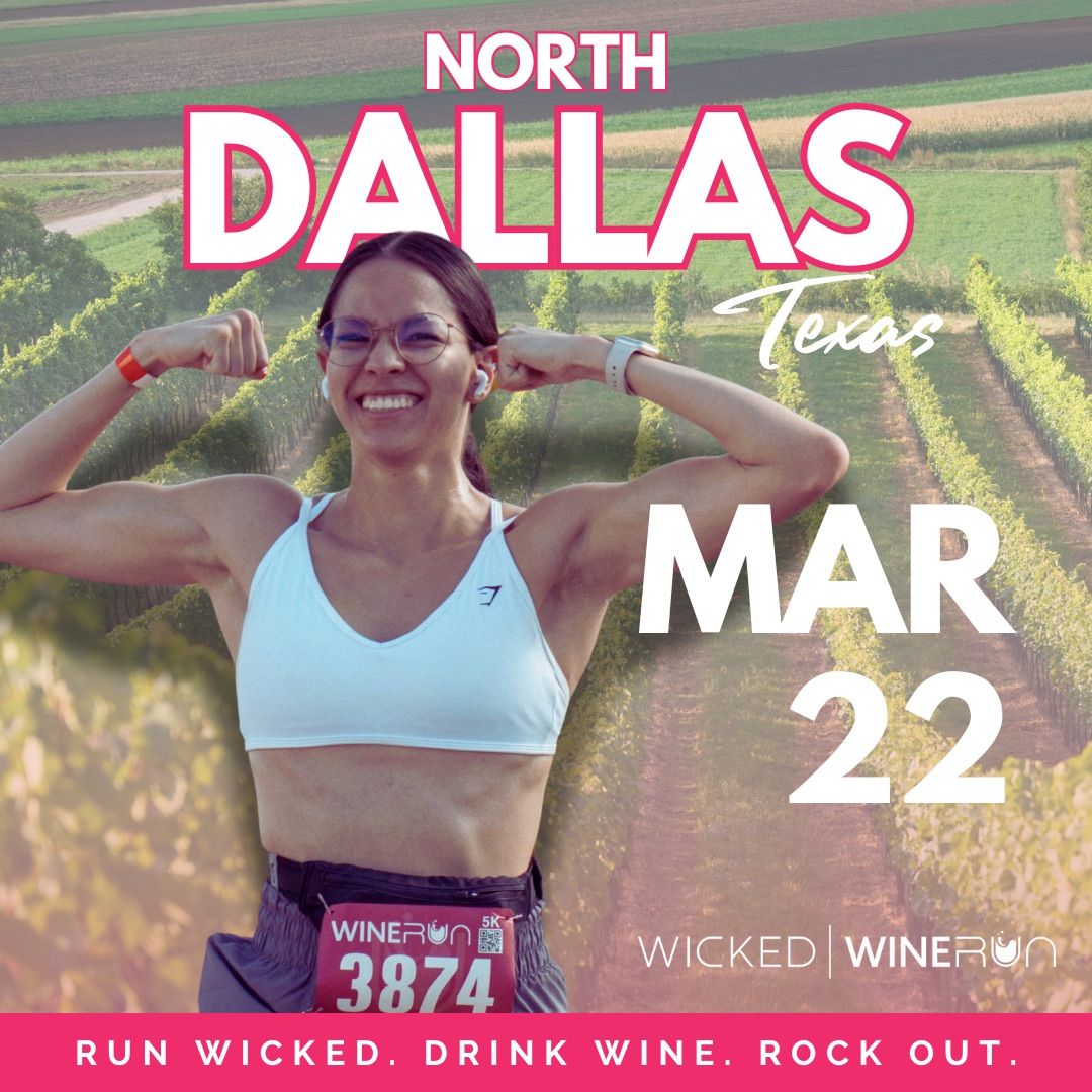 Wicked WineRun NORTH DALLAS