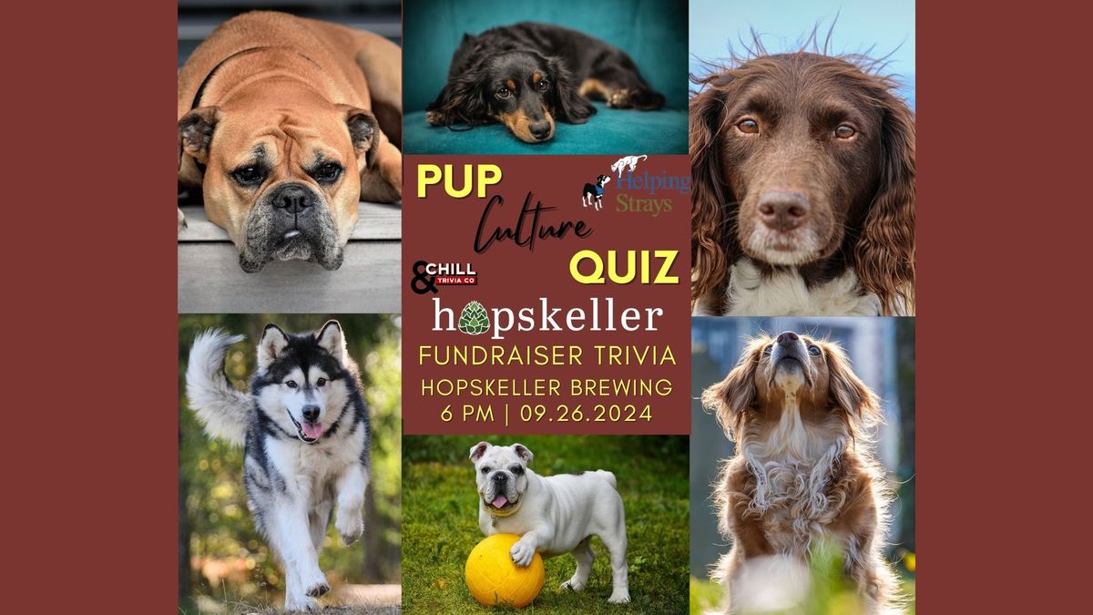 Pup Culture Trivia @ Hopskeller