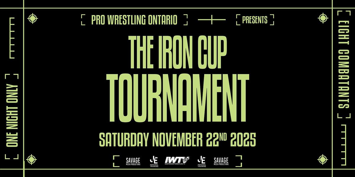 The Iron Cup Tournament 2025