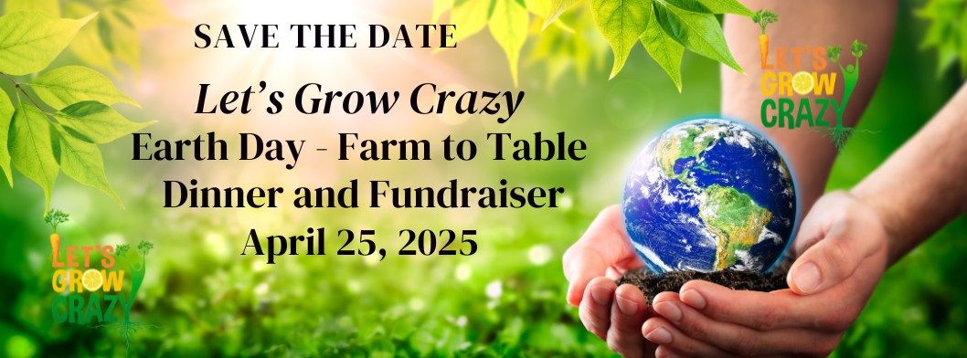 Earth Day Farm to Table Dinner and Fundraiser