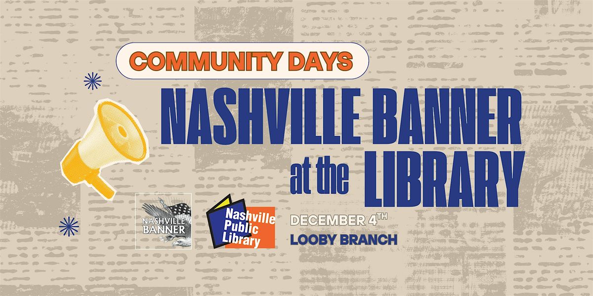 Nashville Banner Coworking Days - Looby Branch Library
