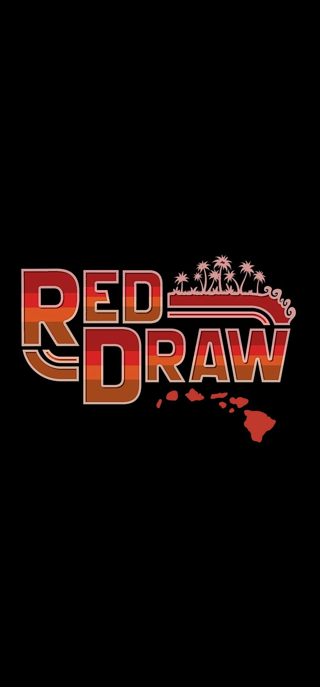 RED DRAW LIVE IN KONA