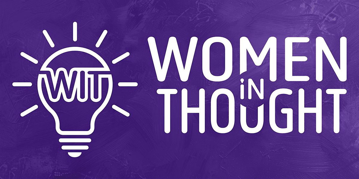 Women In Thought (WIT) Summit