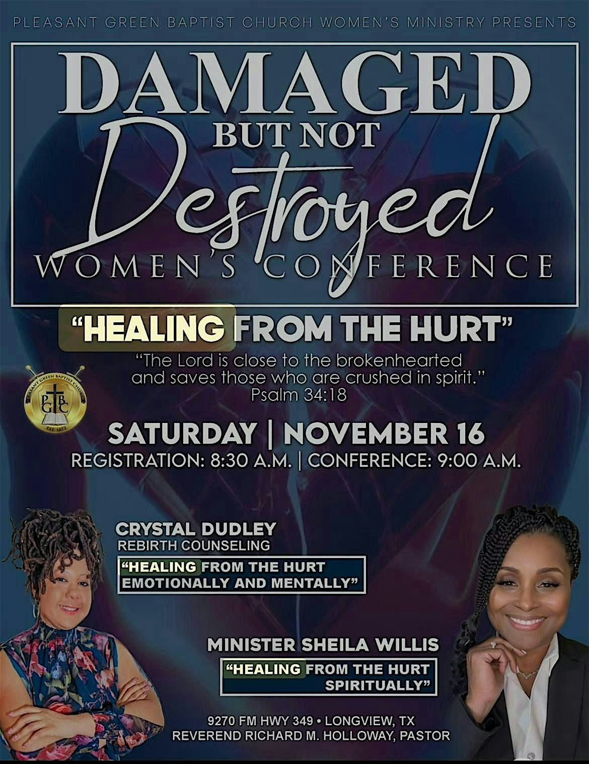 Damaged but Not Destroyed Women's Conference: Healing from the Hurt