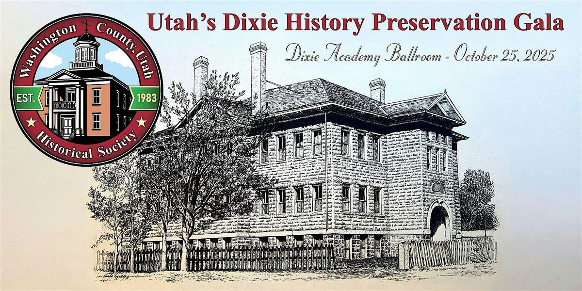 WCHS Utah's Dixie History Preservation Gala