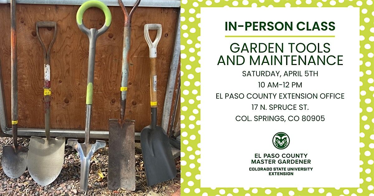 Garden Tools and Maintenance