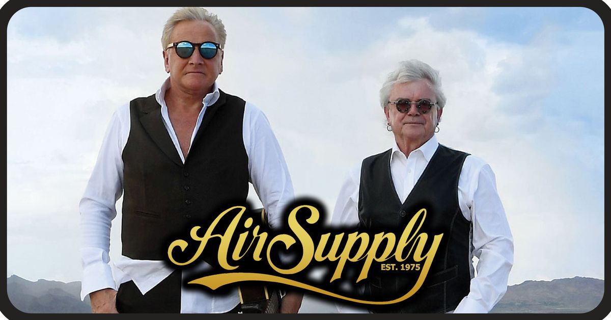 Air Supply: 50th Anniversary Celebration