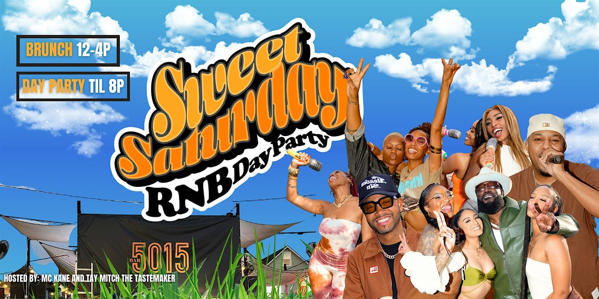 Sweet Saturdays Brunch & Day Party