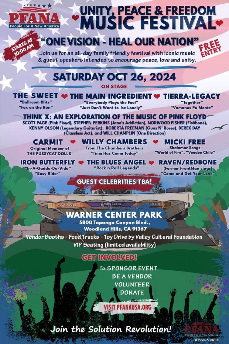 PFANA UNITY PEACE & FREEDOM MUSIC FESTIVAL Warner Center Park FREE EVENT