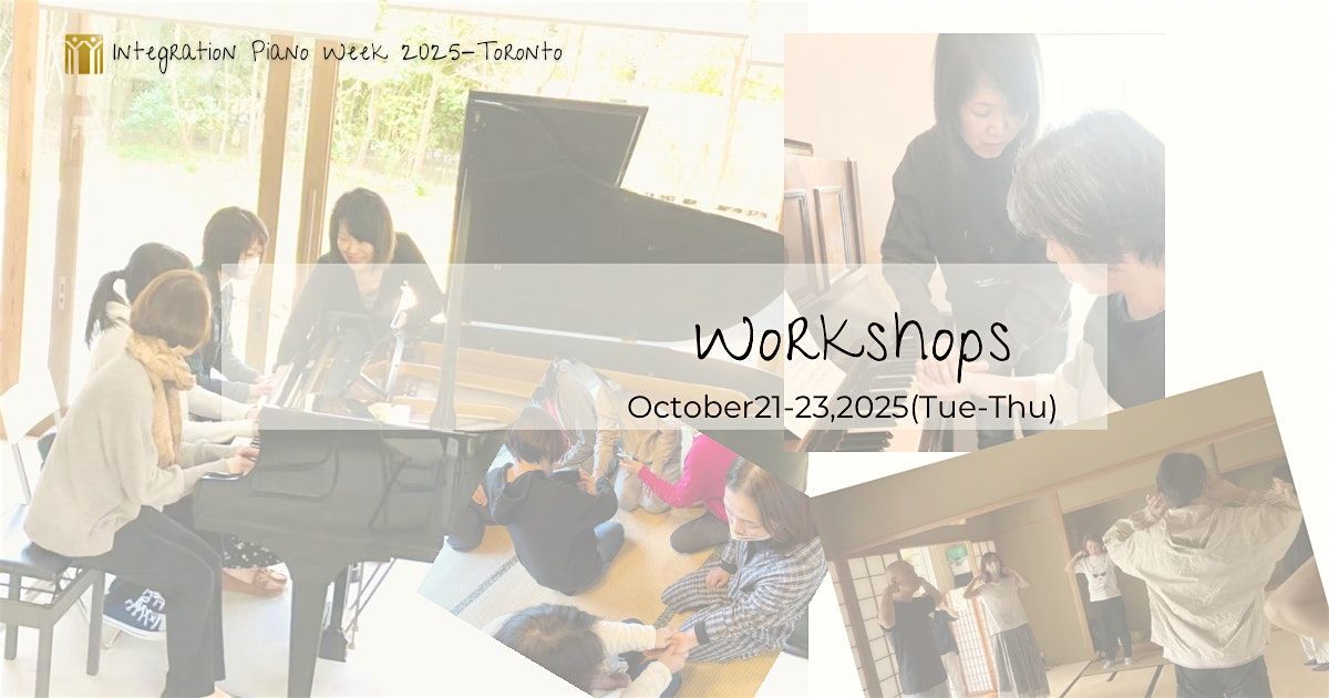 Integration Piano Method Workshop