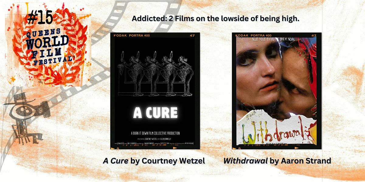 Addicted: 2 Films about the lowside of being high.