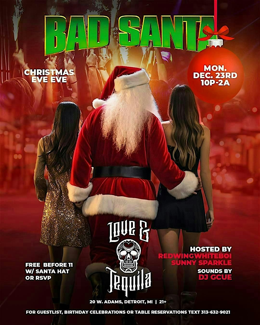 BAD SANTA EVE EVE PARTY