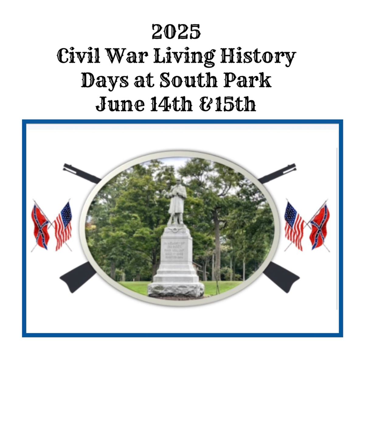 Civil War Living History Days at South Park