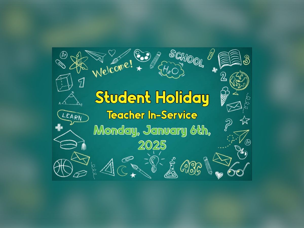 JLC Student Holiday\/Teacher In-service