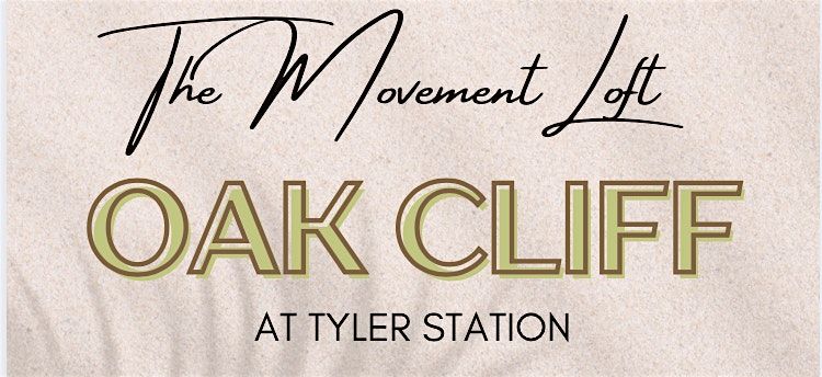 The Movement Loft Oak Cliff Grand Opening