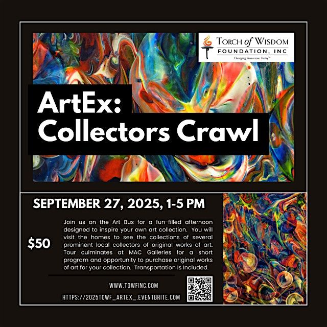 Torch of Wisdom Foundation's 2025 ArtEx: Collectors Crawl