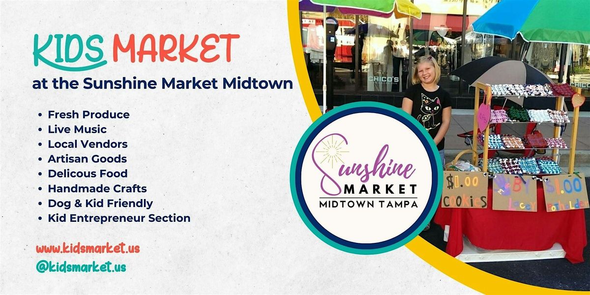 Kids Market at the Sunshine Market