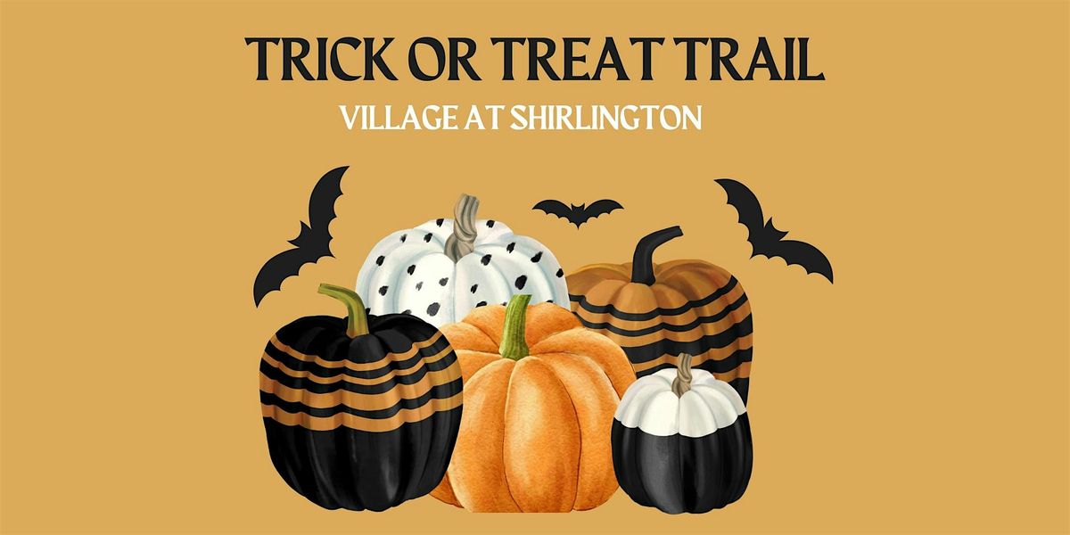 Village at Shirlington  - Trick or Treat Trail