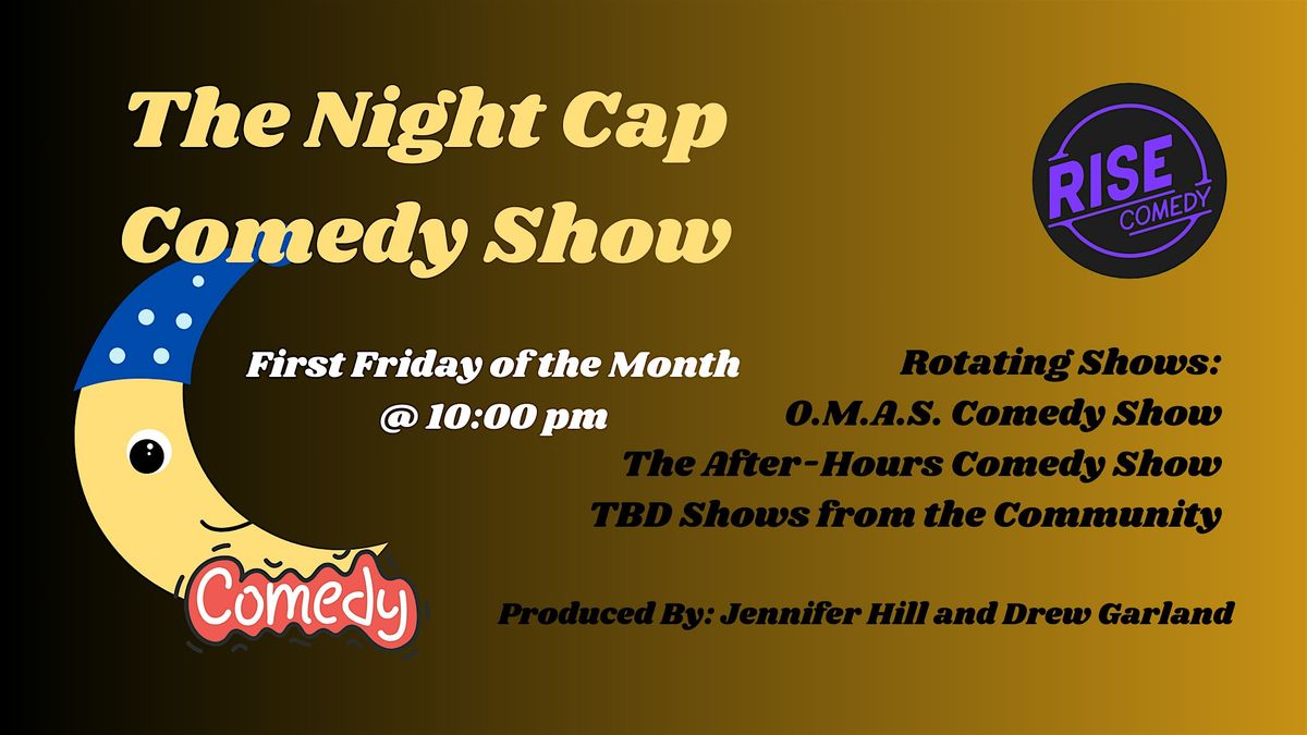 Night Cap Comedy Show [Stand Up Comedy]